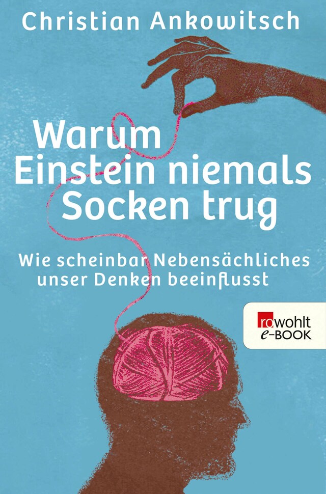 Kirjankansi teokselle Warum Einstein niemals Socken trug