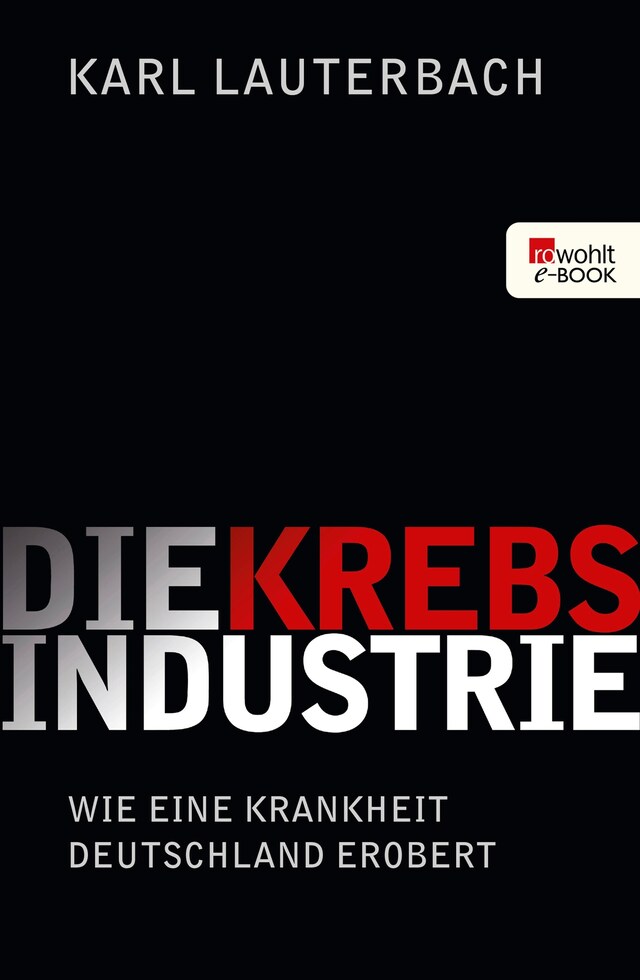 Book cover for Die Krebs-Industrie