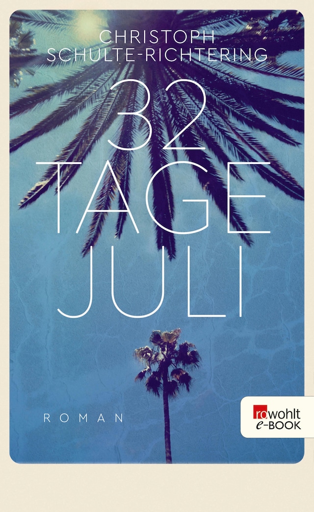 Book cover for 32 Tage Juli