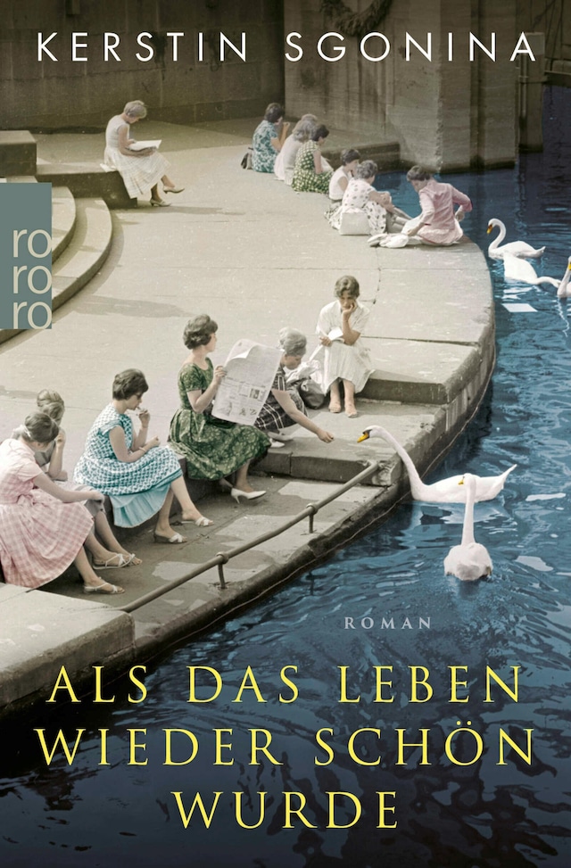 Copertina del libro per Als das Leben wieder schön wurde