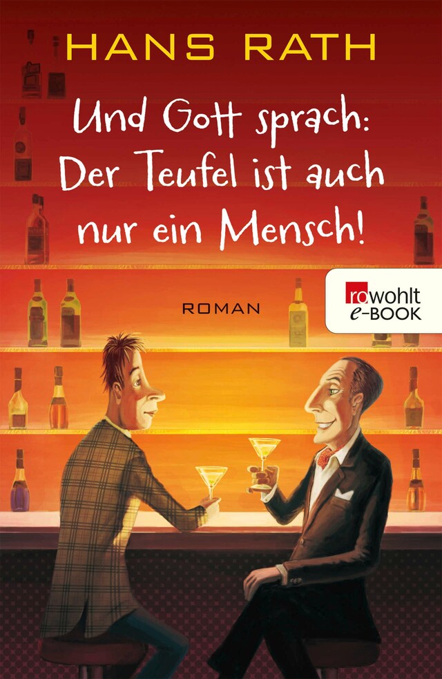 Book cover for Und Gott sprach: Der Teufel ist auch nur ein Mensch!