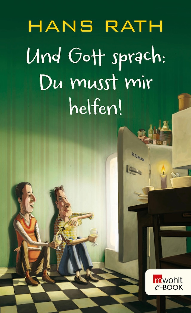 Book cover for Und Gott sprach: Du musst mir helfen!