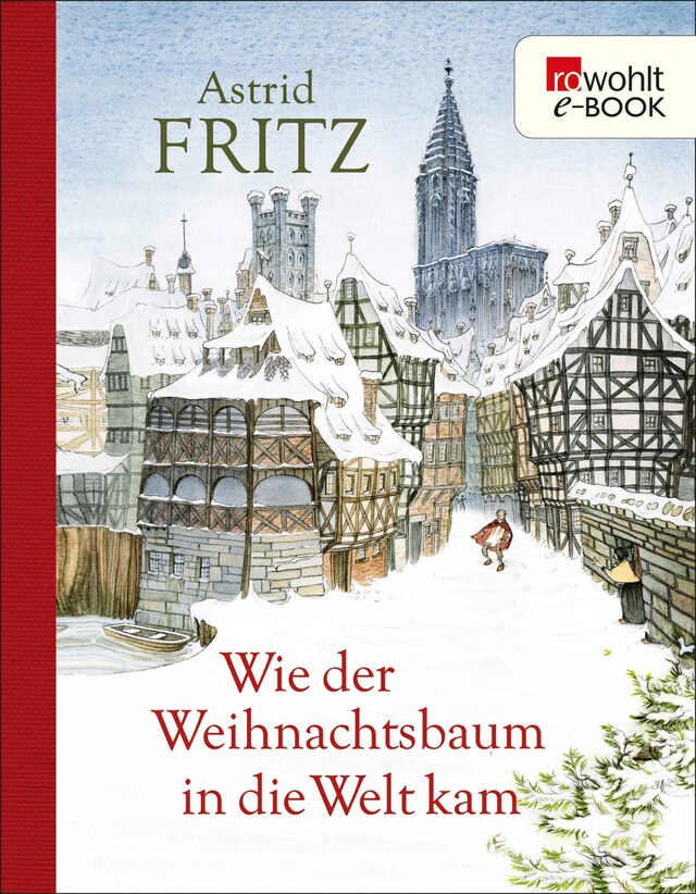 Couverture de livre pour Wie der Weihnachtsbaum in die Welt kam