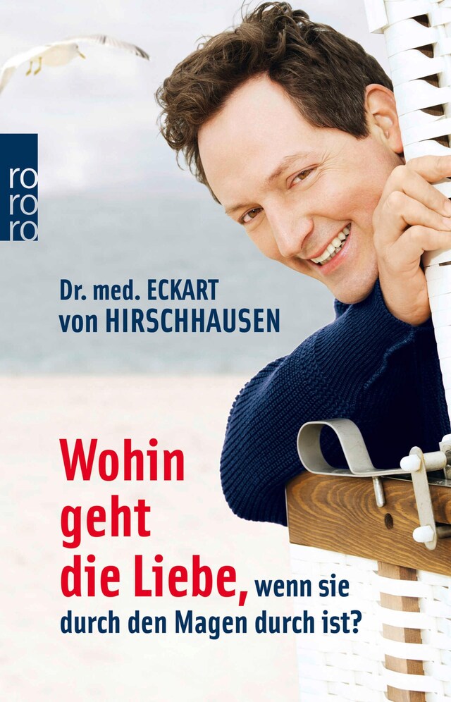 Book cover for Wohin geht die Liebe, wenn sie durch den Magen durch ist?