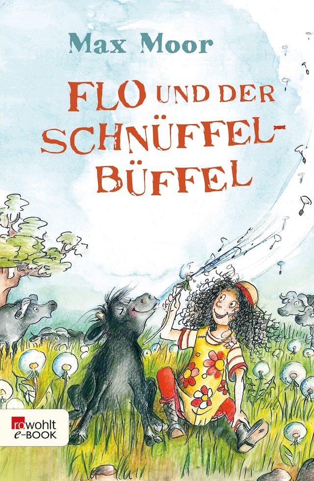 Book cover for Flo und der Schnüffel-Büffel