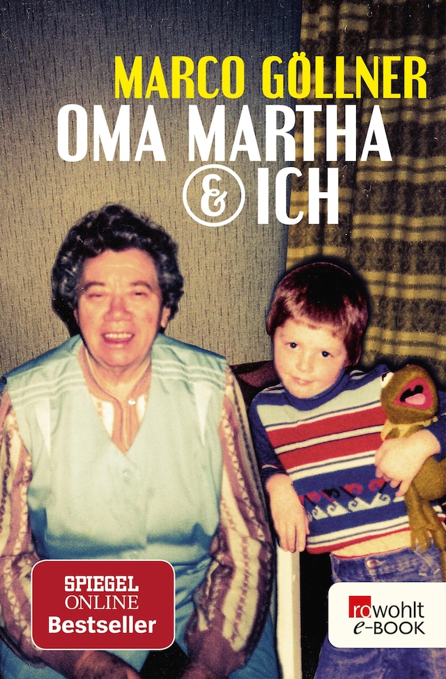 Buchcover für Oma Martha & ich