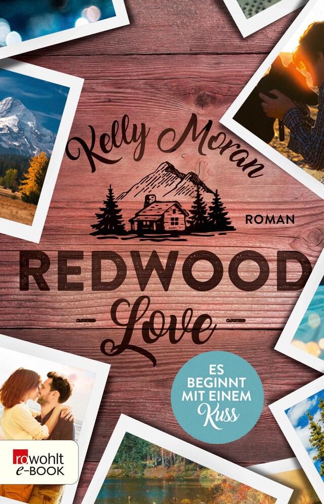 Copertina del libro per Redwood Love – Es beginnt mit einem Kuss