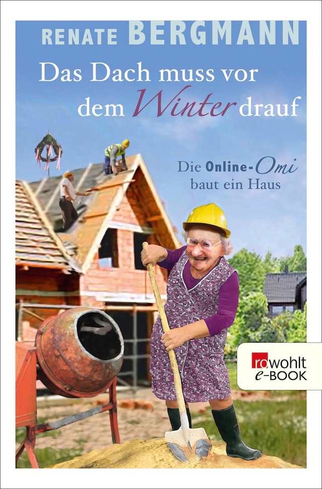 Buchcover für Das Dach muss vor dem Winter drauf