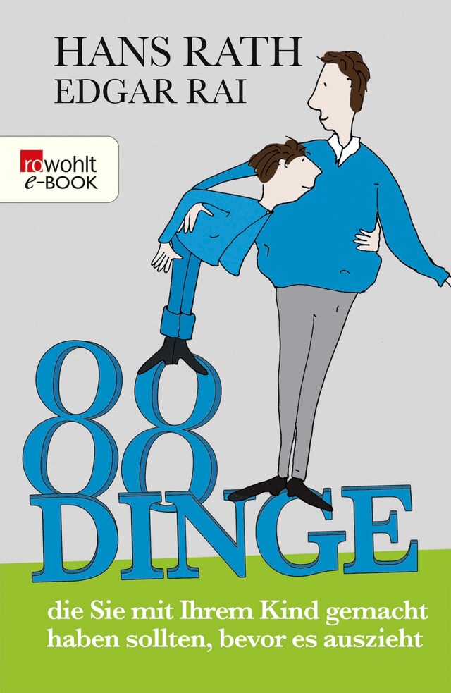 Book cover for 88 Dinge, die Sie mit Ihrem Kind gemacht haben sollten, bevor es auszieht