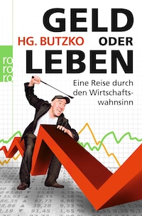 Geld oder Leben