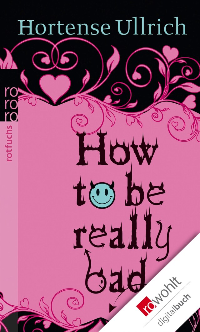 Book cover for How to be really bad