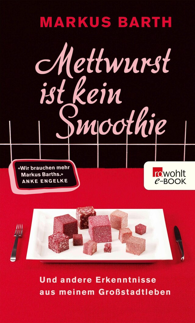 Boekomslag van Mettwurst ist kein Smoothie