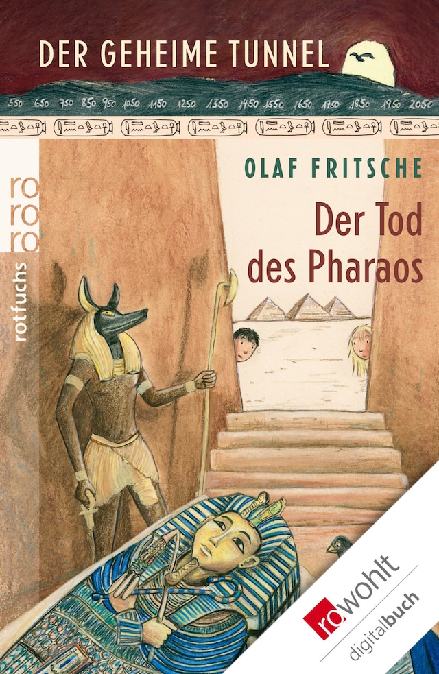 Buchcover für Der geheime Tunnel: Der Tod des Pharaos