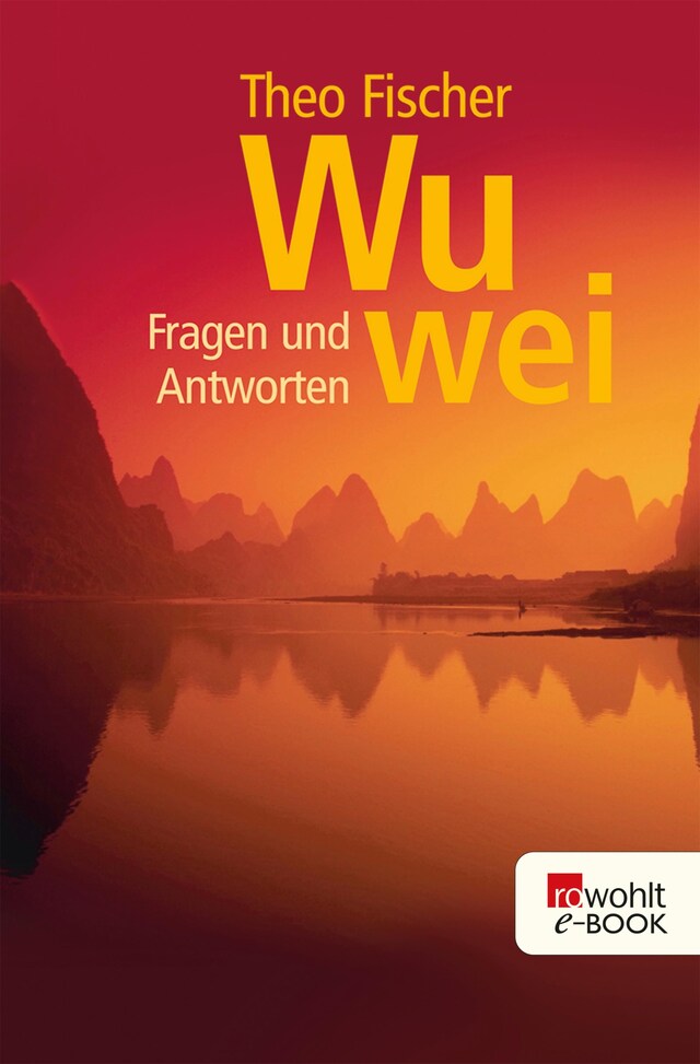 Buchcover für Wu wei: Fragen und Antworten