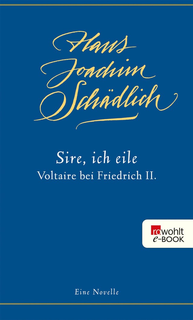 Okładka książki dla «Sire, ich eile ...»