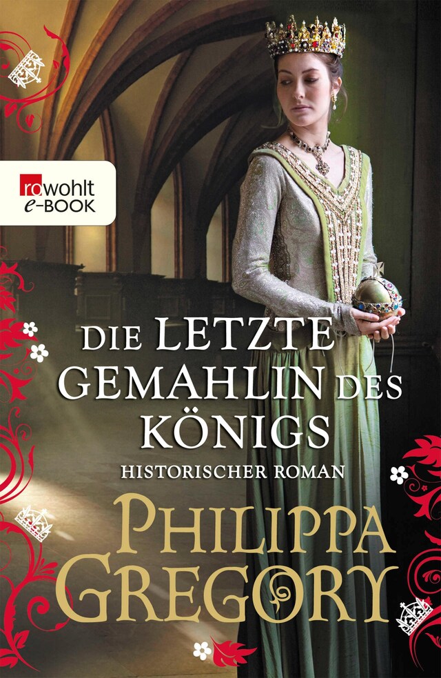 Book cover for Die letzte Gemahlin des Königs