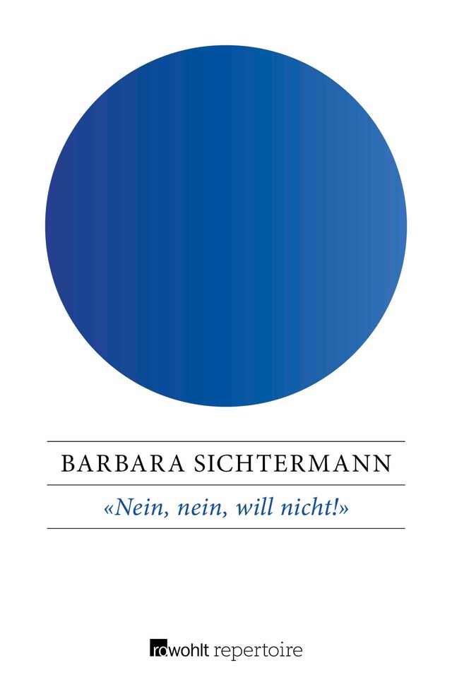 Book cover for «Nein, nein, will nicht!»