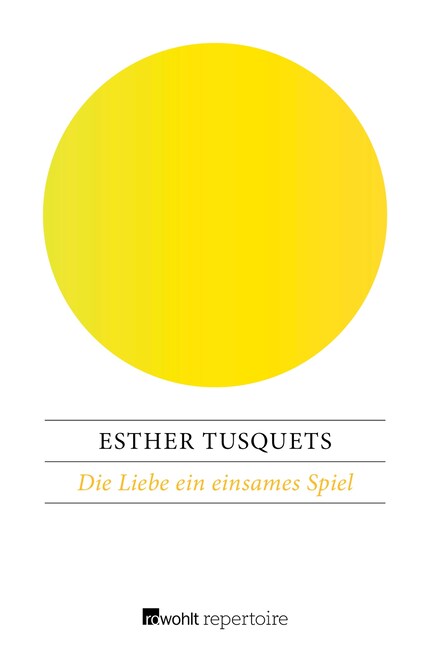 Die Liebe ein einsames Spiel bookCoverFor
