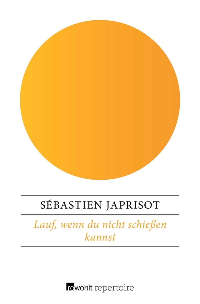 Book cover for Lauf, wenn du nicht schießen kannst