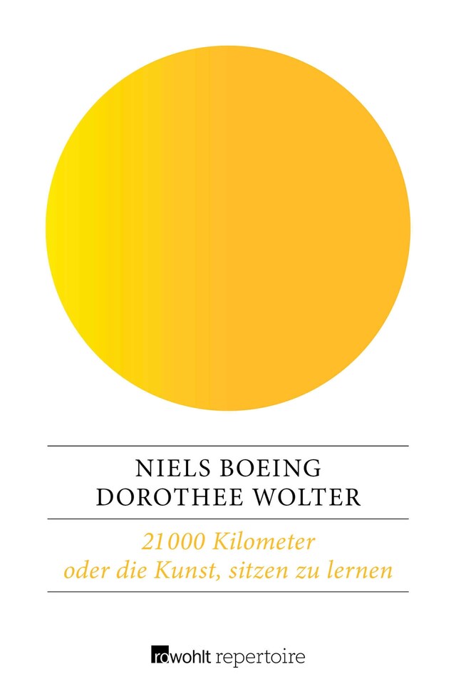 Portada de libro para 21 000 Kilometer oder die Kunst, sitzen zu lernen