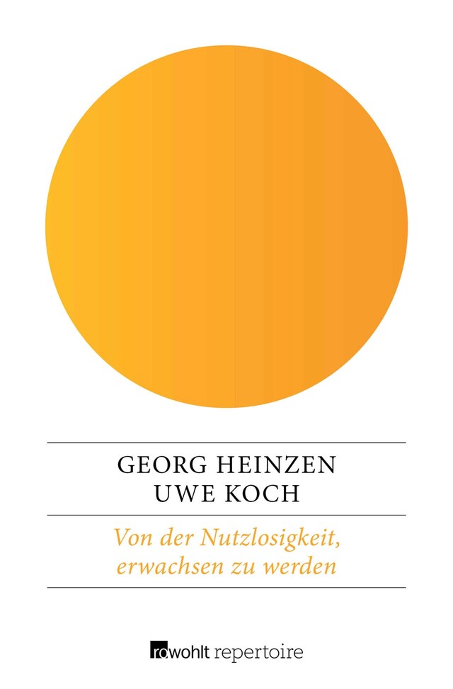 Kirjankansi teokselle Von der Nutzlosigkeit, erwachsen zu werden