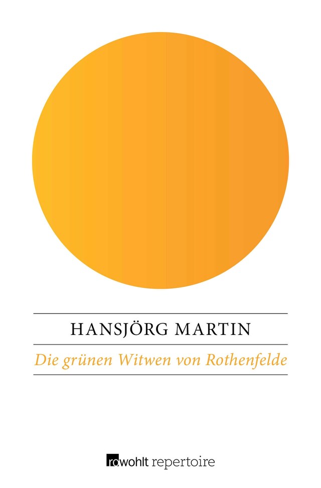 Book cover for Die grünen Witwen von Rothenfelde