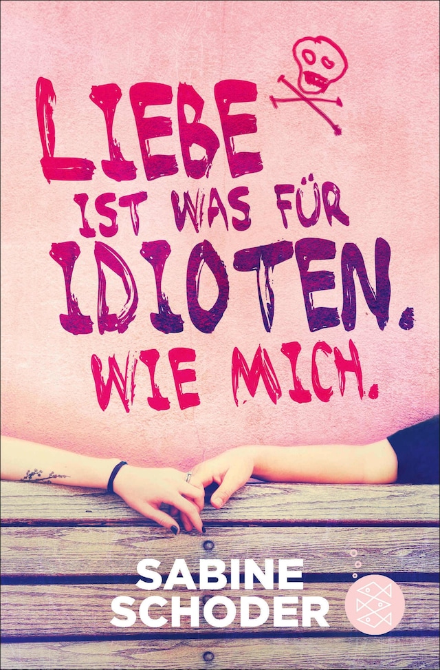 Book cover for Liebe ist was für Idioten. Wie mich.