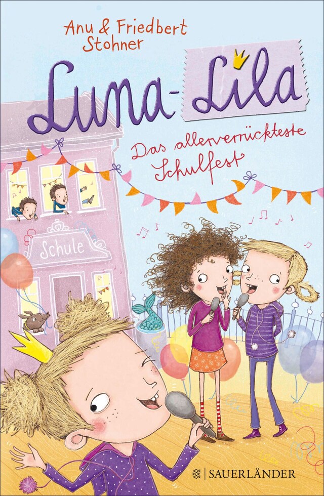 Couverture de livre pour Luna-Lila - Das allerverrückteste Schulfest