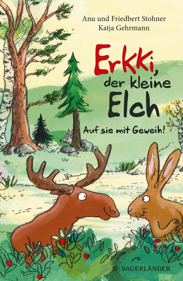 Couverture de livre pour Erkki, der kleine Elch – Auf sie mit Geweih!