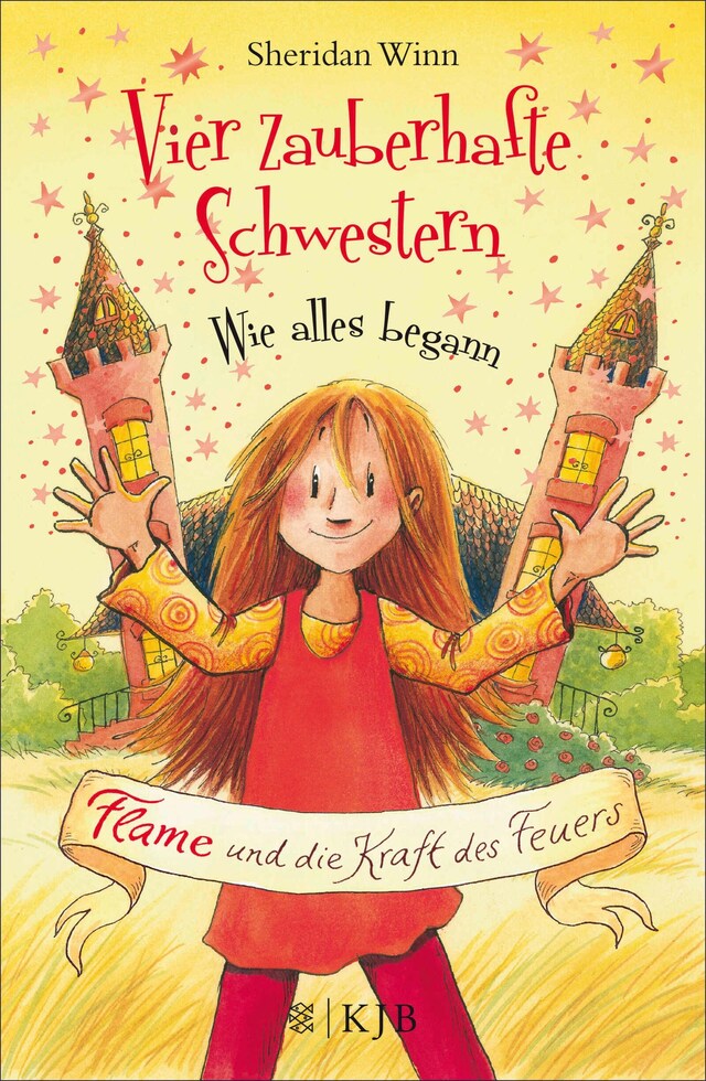 Buchcover für Vier zauberhafte Schwestern – Wie alles begann: Flame und die Kraft des Feuers