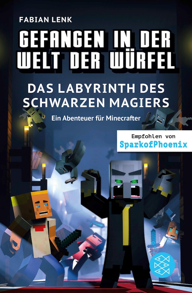 Copertina del libro per Gefangen in der Welt der Würfel. Das Labyrinth des schwarzen Magiers. Ein Abenteuer für Minecrafter