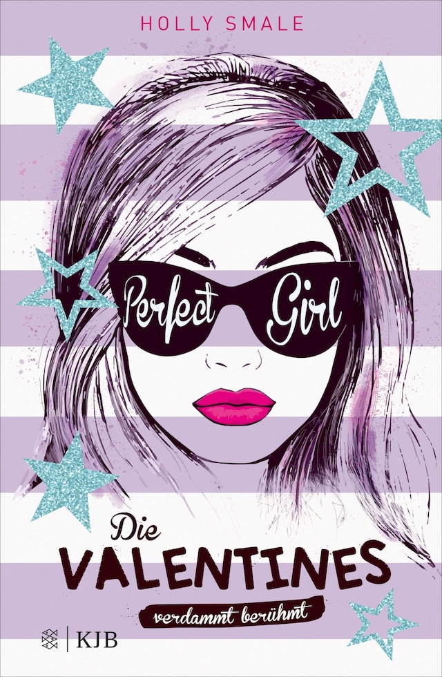 Buchcover für Die Valentines – verdammt berühmt. Perfect Girl