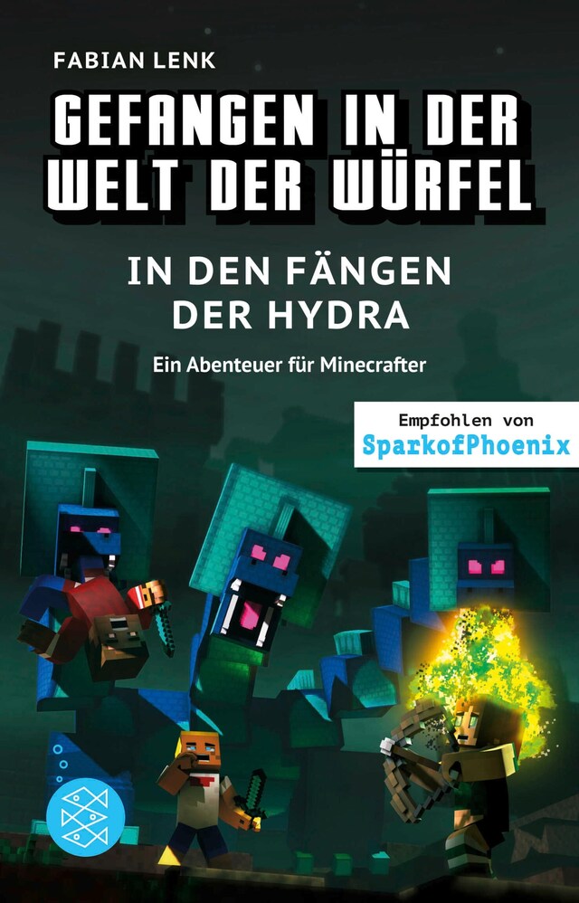 Book cover for Gefangen in der Welt der Würfel. In den Fängen der Hydra. Ein Abenteuer für Minecrafter