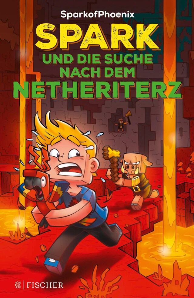 Buchcover für SparkofPhoenix: Spark und die Suche nach dem Netheriterz