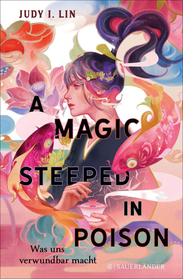 Couverture de livre pour A Magic Steeped in Poison – Was uns verwundbar macht