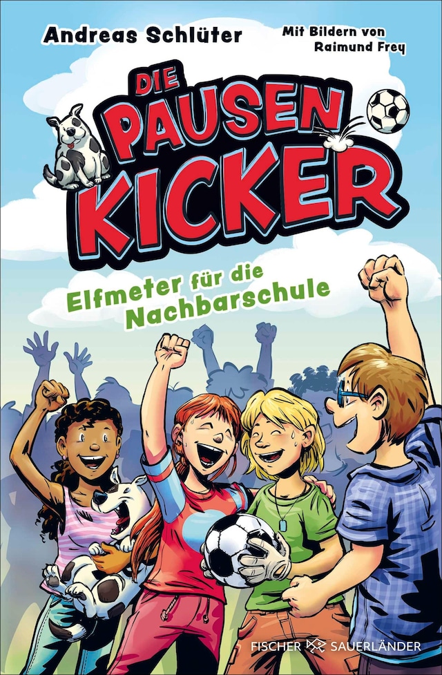 Bokomslag för Die Pausenkicker – Elfmeter für die Nachbarschule