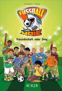 Fußball-Haie – Freundschaft oder Sieg