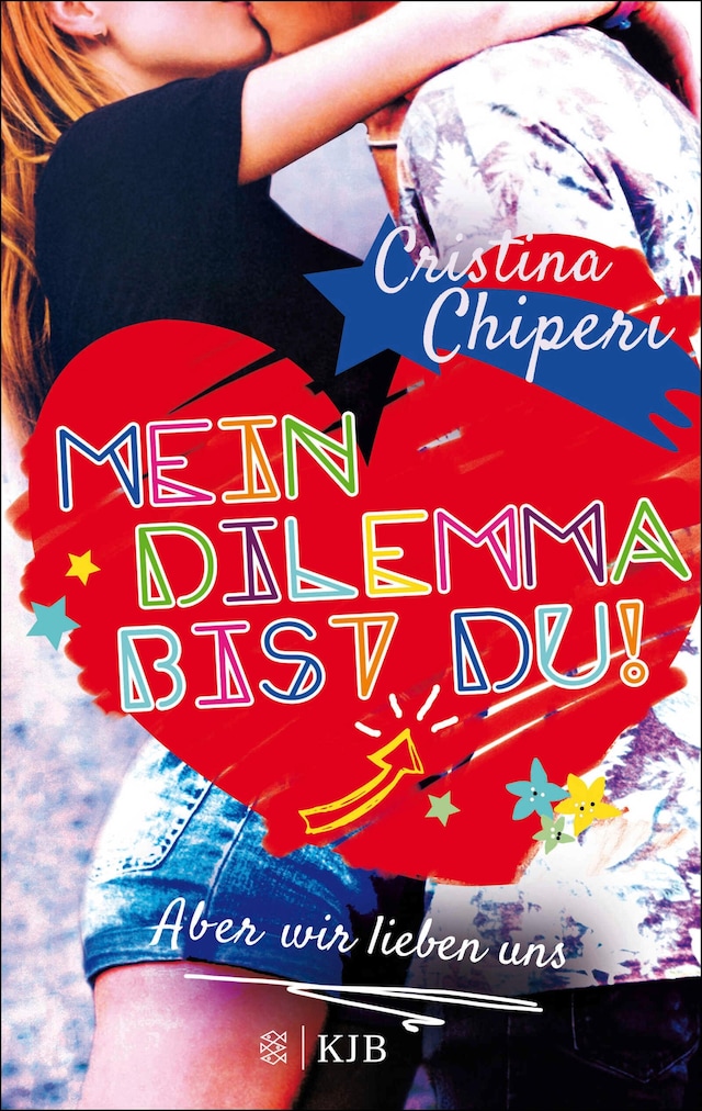 Book cover for Mein Dilemma bist du! Aber wir lieben uns