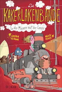 Die Kakerlakenbande − In der Mauer auf der Lauer