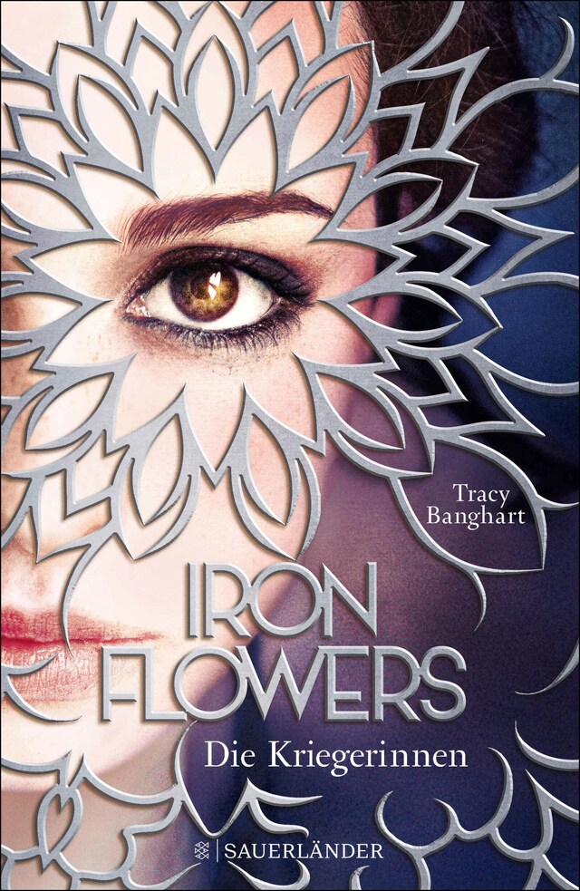 Buchcover für Iron Flowers 2 – Die Kriegerinnen