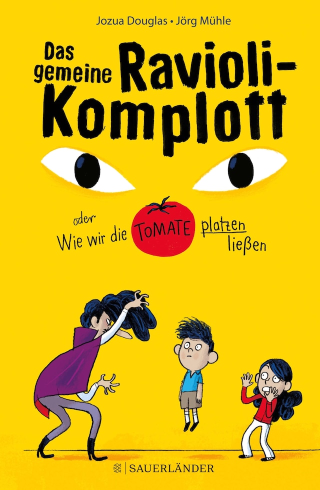 Book cover for Das gemeine Ravioli-Komplott oder Wie wir die Tomate platzen ließen