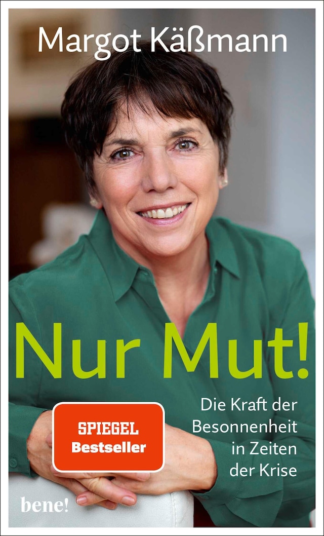 Buchcover für Nur Mut! - Die Kraft der Besonnenheit in Zeiten der Krise