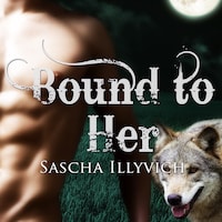 Bound to Her