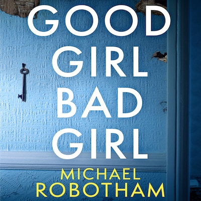 Good Girl, Bad Girl