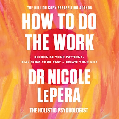 How To Do The Work