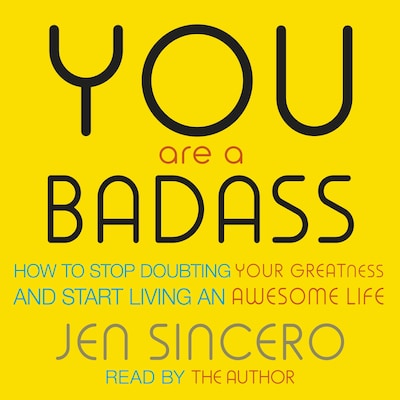 You Are a Badass