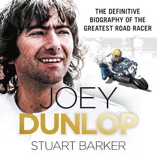 Joey Dunlop: The Definitive Biography bookCoverFor