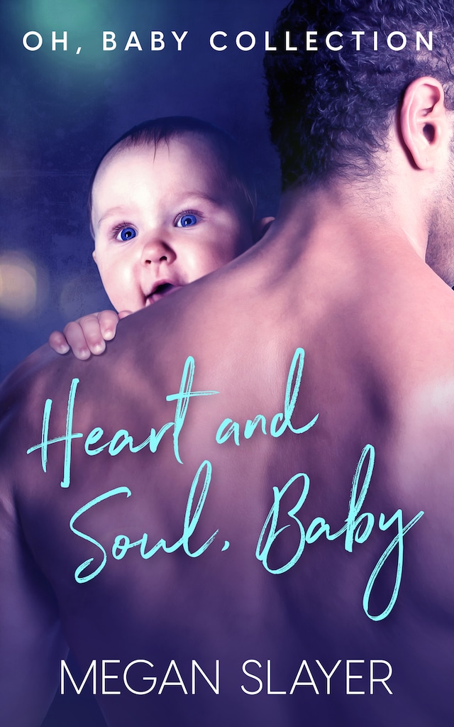 Book cover for Heart and Soul, Baby