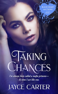 Taking Chances