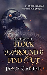 Flock Around and Find Out